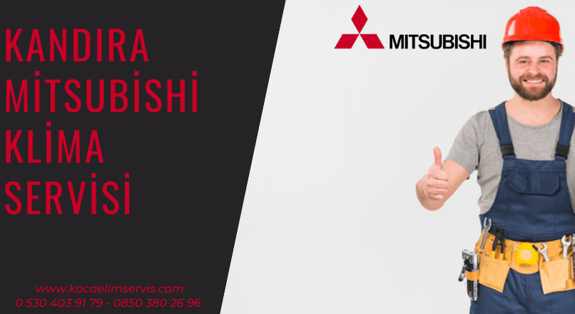 Kandıra Mitsubishi klima servisi