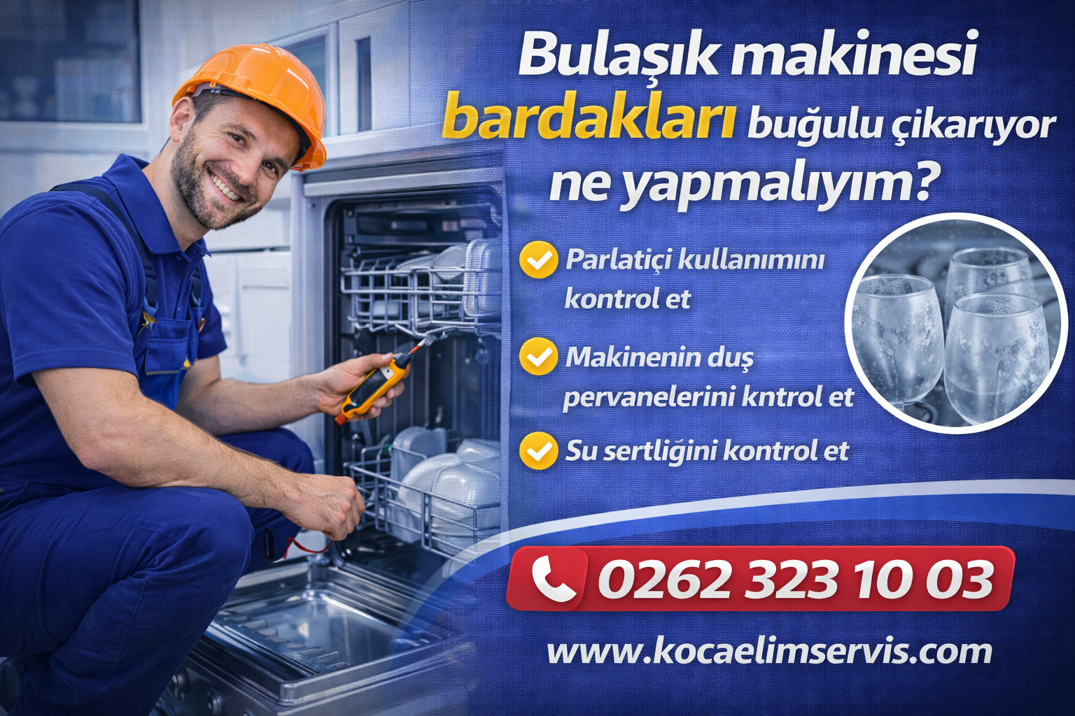 Bulaşık makinesi bardakları buğulu çıkarıyor ne yapmalıyım